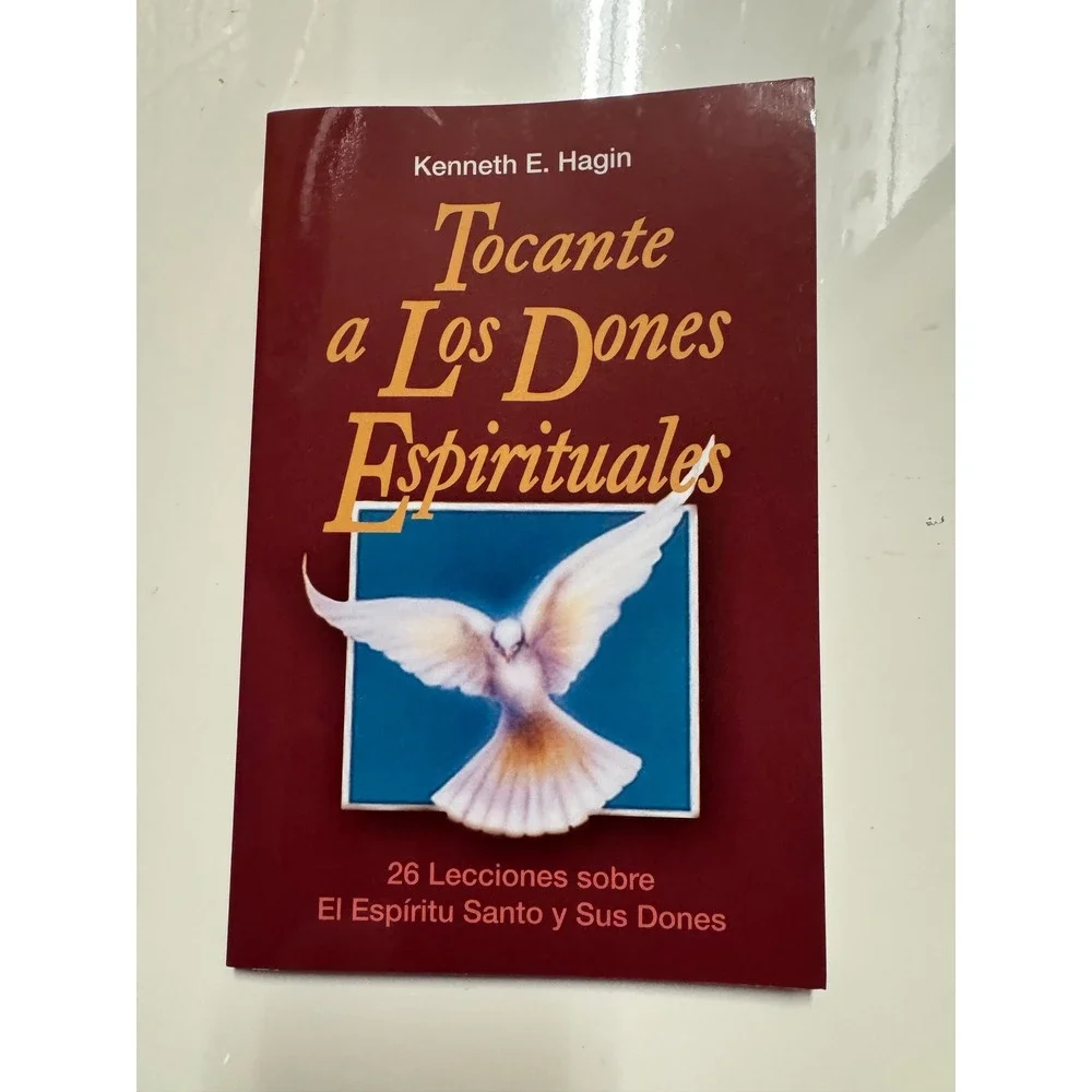 Tocante a Los Dones Espirituales Kenneth E Hagin Spanish Book 26 Lecciones